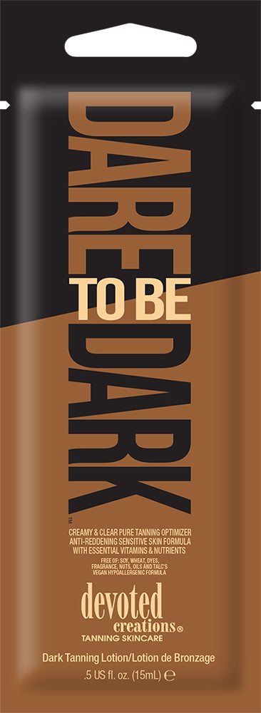 Dare To Be Dark