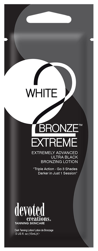White 2 Bronze Extreme
