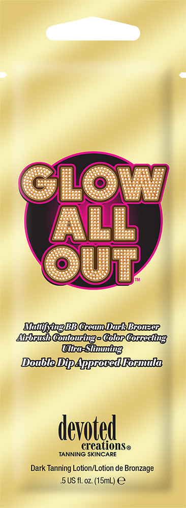 Glow All Out