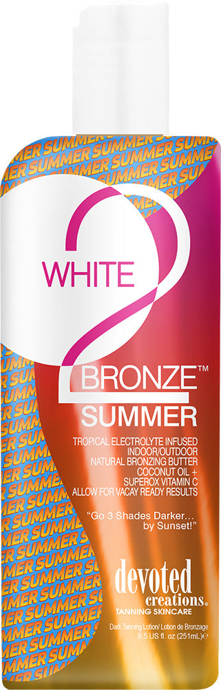 White 2 Bronze Summer