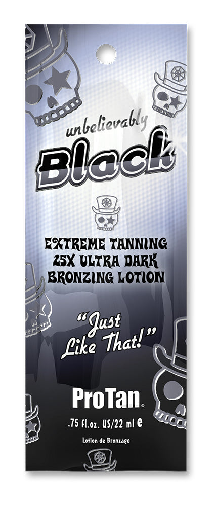 Unbelievably Black 25X Ultra Dark