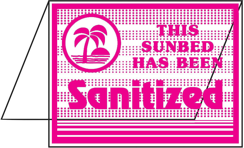 Pink sign with palm tree icon and text 'This sunbed has been sanitized' on a white background